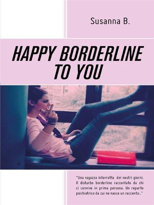 cover image of Happy borderline to you